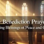 Benediction Prayers