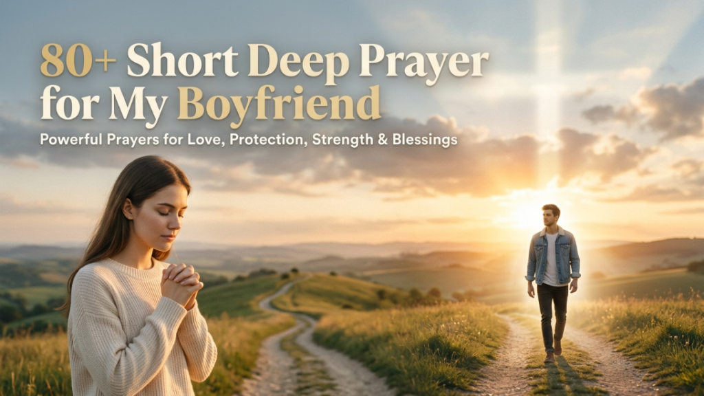 Prayers for My Boyfriend