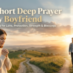 Prayers for My Boyfriend