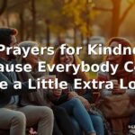 60 Prayers for Kindness: Because Everybody Could Use a Little Extra Love