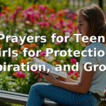 60 Prayers for Teenage Girls for Protection, Inspiration, and Growth