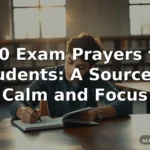 150 Exam Prayers for Students: A Source of Calm and Focus