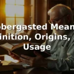 flabbergasted meaning