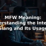 mfw meaning