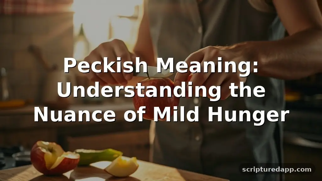 peckish meaning