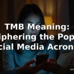 tmb meaning