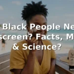 do black people need sunscreen