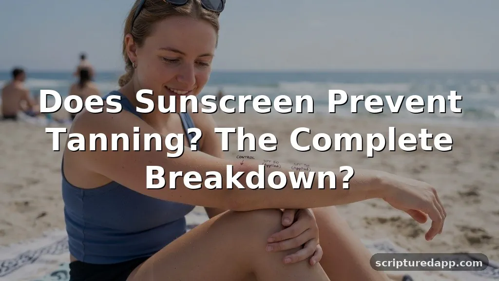 does sunscreen prevent tanning