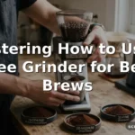 how to use a coffee grinder